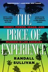 The Price of Experience - Randall Sullivan - 9780802165343