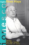 Amédée, The New Tenant, Victims of Duty - Eugène Ionesco - 9780802190789