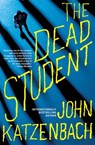 The Dead Student - John Katzenbach - 9780802191625