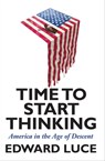 Time to Start Thinking - Edward Luce - 9780802194619