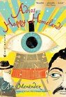 Adios, Happy Homeland - Ana Menéndez - 9780802195524