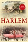 Harlem - Jonathan Gill - 9780802195944
