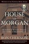 The House of Morgan - Ron Chernow - 9780802198136