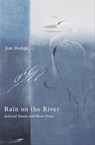 Rain on the River - Jim Dodge - 9780802198280