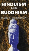 Hindusium and Buddhism - Ananda K Coomeraswamy - 9780802202925