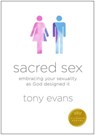 Sacred Sex - Tony Evans - 9780802411556