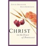 Christ in the Feast of Pentecost - Rich Robinson ; Davi Brickner - 9780802414021