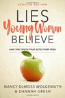 Lies Young Women Believe - Nancy DeMoss Wolgemuth - 9780802415288