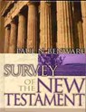Survey of the New Testament- Student Edition - Paul N. Benware - 9780802424839