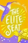 The Elite Seat - Heather Holleman - 9780802434890