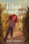 Friends in Strange Places - Nell Carter Branum - 9780802435736