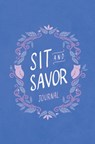 Sit and Savor Journal: A Companion to the Elita Brown Series - Heather Holleman - 9780802437242