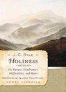 Holiness (Abridged) - J. C. Ryle - 9780802454553