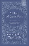 Place of Quiet Rest, A - Nancy Leigh Demoss - 9780802466426