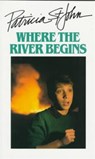 Where the River Begins - Patricia St. John - 9780802481245