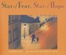 STAR OF FEAR STAR OF HOPE - Jo Hoestlandt - 9780802775887
