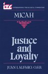 Justice and Loyalty - Juan I. Alfaro - 9780802804310