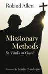 Missionary Methods - Roland Allen - 9780802810014