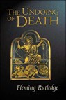 The Undoing of Death - Fleming Rutledge - 9780802830210