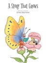 A STORY THAT GROWS - Gilles Bachelet - 9780802855121