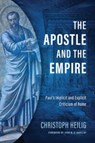 The Apostle and the Empire - Christoph Heilig - 9780802882233