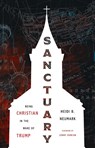 Sanctuary - Heidi Neumark - 9780802885685