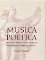 Musica Poetica - Dietrich Bartel - 9780803212763