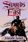 Swords from the East - Harold Lamb - 9780803219496