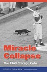 Miracle Collapse - Doug Feldmann - 9780803226371
