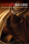 The Cattlemen - Mari Sandoz - 9780803229839