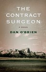 The Contract Surgeon - Dan O'Brien - 9780803235878