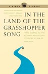 In the Land of the Grasshopper Song - Mary Ellicott Arnold ; Mabel Reed - 9780803236370