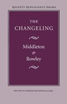 The Changeling - Thomas Middleton ; William D. Rowley - 9780803252813