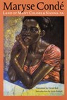 Land of Many Colors and Nanna-ya - Maryse Conde - 9780803263956