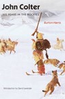 John Colter - Burton Harris - 9780803272644