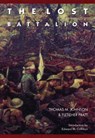 The Lost Battalion - Thomas M. Johnson ; Fletcher Pratt - 9780803276130