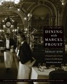 Dining with Marcel Proust - Shirley King - 9780803278264