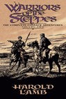 Warriors of the Steppes - Harold Lamb - 9780803280496
