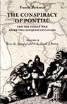 The Conspiracy of Pontiac and the Indian War after the Conquest of Canada, Volume 2 - Francis Parkman - 9780803287372