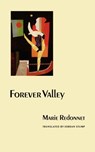 Forever Valley - Marie Redonnet - 9780803289512