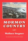 Mormon Country - Wallace Stegner - 9780803293052
