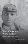 Black Cadet in a White Bastion - Brian G. Shellum - 9780803293151