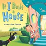 If I Built a House - Chris Van Dusen - 9780803737518