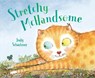 Stretchy McHandsome - Judy Schachner - 9780803741218
