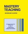 Mastery Teaching - Madeline Hunter - 9780803962644