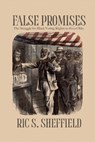 False Promises - Ric S. Sheffield - 9780804012577