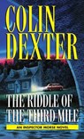 Dexter, C: Riddle of the Third Mile - Colin Dexter - 9780804114882