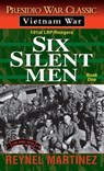6 SILENT MEN - Reynel Martinez - 9780804115667