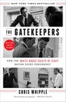 The Gatekeepers - Chris Whipple - 9780804138253