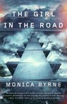 The Girl in the Road - Monica Byrne - 9780804138864